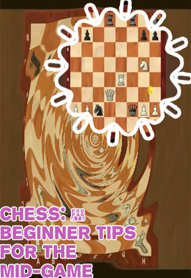 Chess middle game