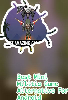 Mini militia like games